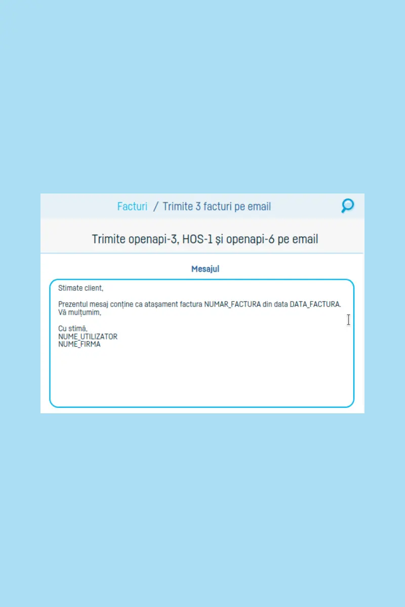 Cum trimit mai multe facturi pe e-mail din aplicatie - pasul 4